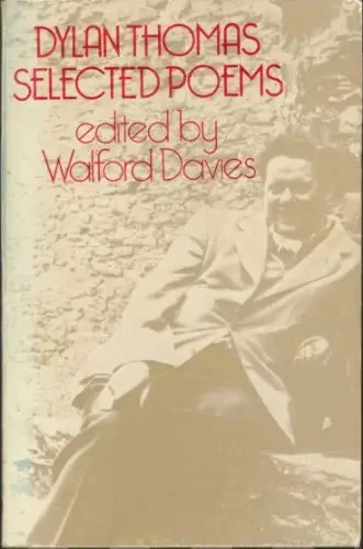 Selected poems [of] Dylan Thomas, Dylan Thomas - Photo 1/1