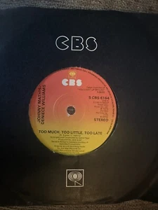 Johnny Mathis & Denise Williams-Too Much, Too Little, Too Late (7” Single 1978) - Picture 1 of 1