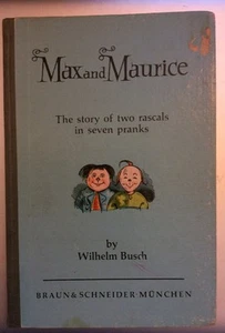 Wilhelm Busch• MAX and MAURICE: Story of 2 Rascals in 7 Pranks (1962 Reprint HC) - Picture 1 of 6