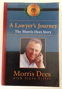 A LAWYER'S JOURNEY: The Morris Dees Story - Signed (Trade Paperback, 2001) GOOD - Imagen 1 de 8