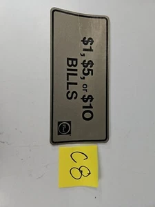 VINTAGE ROWE JUKEBOX PRICE STICKER 10" X 4.5" ORIGINAL "$1, $5, or $10 BILLS" - Picture 1 of 1