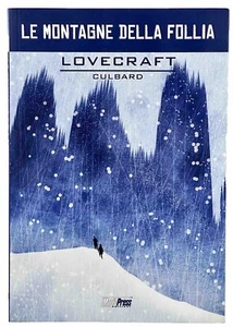 MAGIC PRESS EDIZIONI SELF MADE HERO LE MONTAGNE DELLA FOLLIA LOVECRAFT CULBARD  - Picture 1 of 7
