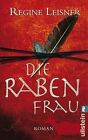 Die Rabenfrau by Leisner, Regine | Book | condition good