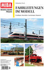 MIBA model railway practice - transmission lines in model