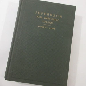 Jefferson New Hampshire History Rural New England Genealogy Evans 1773 1927 - Picture 1 of 19