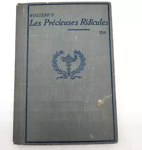 Molière Les Précieuses Ridicules French Comedy literature Walter Dallam Toy 1899 - Picture 1 of 10