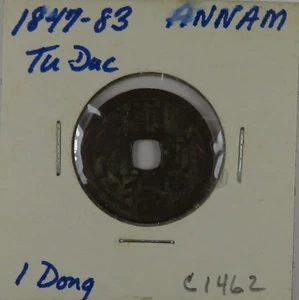 C1462 Annam, AE 6 Van, Tu-Duc thong-bao, United Vietnam, Emperor Tu-Duc, 1847-83 - Picture 1 of 4