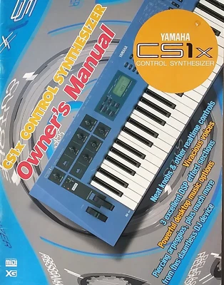 Yamaha CS1x Control Synthesizer Keyboard Original Owner's Manual Book, 1996. - Image 1 of 3