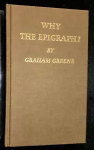SIGNED & Ltd - GRAHAM GREENE - Why The Epigraph (1989-1st) Nonesuch Press - RARE - Bild 1 von 11