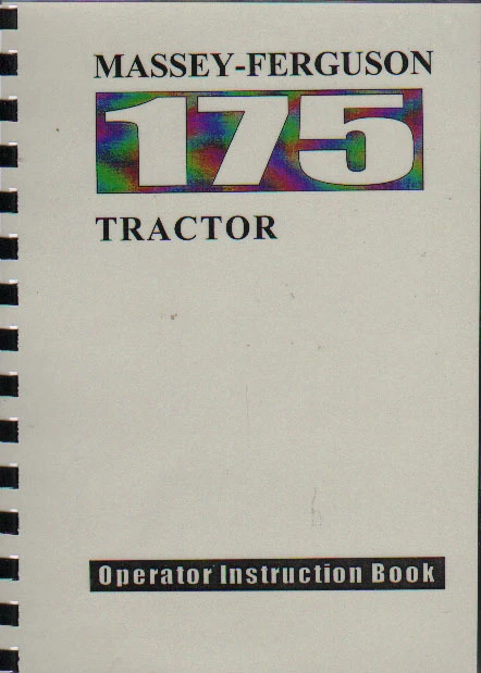 Libro manual de instrucciones para operador de tractor Massey Ferguson "175"
