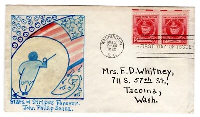 #880 John Philip Sousa Composer Famous American FDC 1940 Hand-drawn - Image 1 of 2