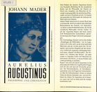 Aurelius Augustinus Philosophie und Christenstum Mader, Johann: