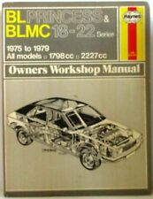 Haynes Bl Princesse & Blmc 18-22 1975-1979 Tous Modèles, Owners Workshop Manuel