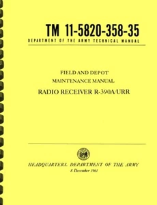 Collins R-390A / URR Radio Receiver Army Field and Depot MAINTENANCE MANUAL - Picture 1 of 3