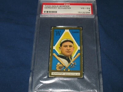 T205 Gold Border Germany Schaefer PSA vg/ex 4 ~Washington Senators! - Image 1 of 3