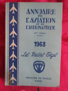 annuaire de l'aviation et de l'astronautique - 1963 - HORIZON DE FRANCE