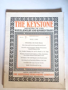 LOT OF 2 THE KEYSTONE JEWELERS' ADVERTISING MAGAZINES JULY 1 1911 JULY 15 1911 - Picture 1 of 21
