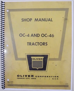 Shop Manual for Oliver OC-4, OC-46 - covers all aspects - service, assembly etc. - Picture 1 of 8
