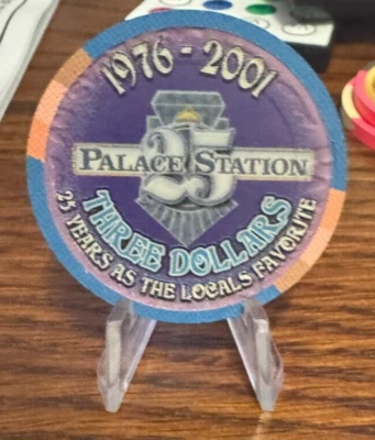 $3 Casino Chip. Palace Station, Las Vegas, NV  1976-2001 25 year anniversary - Image 1 of 2