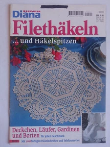 Diana special: Filethäkeln und Häkelspitzen: Gardinen, Borten, Deckchen - Bild 1 von 1