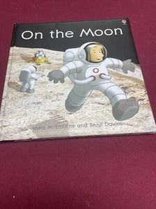 Usborne On the Moon by Anna Milbourne, Very Good Hardcover - Imagen 1 de 6