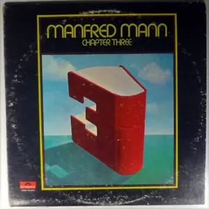 MANFRED MANN-CHAPTER THREE-POLYDOR 24-4013, 1969 - Picture 1 of 3