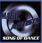 Magic Artists (Maxi-Cd) Song Of Dance