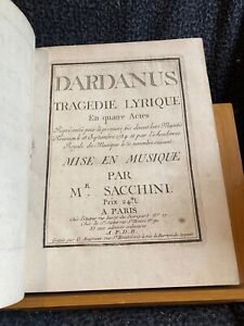 Antonio Sacchini Dardanus tragédie Lyrique partition d'orchestre 1785 signée