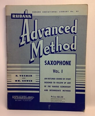 Rubank Advanced Method - Saxophone Vol. 1 By H. Voxman & WM. Gower - Rubank # 93 - Image 1 of 4