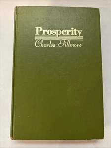 Prosperity by Charles Fillmore- Hardcover - Picture 1 of 9