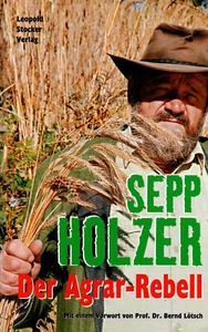 DER AGRAR-REBELL - Sepp Holzer BUCH - Bild 1 von 1
