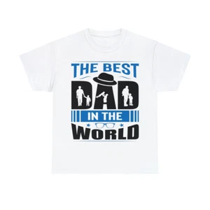 Father's Day T Shirt The Best Dad in the World Gifts Present - Picture 1 of 19