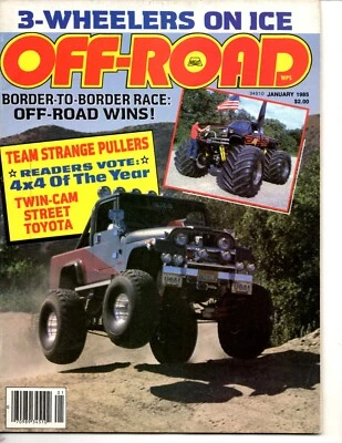 OFF-ROAD Magazine January 1985 4x4 of the Year / 3-Wheelers on Ice / Toyota - Image 1 of 2
