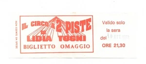 BIGLIETTO CIRCO LIDIA TOGNI A 2 PISTE TICKET CIRCUS VINTAGE 19 OTTOBRE 1992 - Imagen 1 de 1