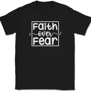 T-Shirt Faith over Fear Christian Jesus Lobpreis Gottesdienst Text - Bild 1 von 10
