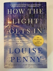 How the Light Gets In - Louise Penny | Armand Gamache Mystery PB 2014 US - Picture 1 of 4