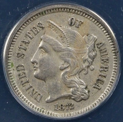 1872 3cn Three Cent Nickel ANACS AU 55 DETAILS CLEANED  - Image 1 of 4