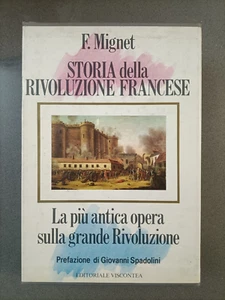STORIA DELLA RIVOLUZIONE FRANCESE - COFANETTO 2 VOLUMI - F. MIGNET - SPADOLINI - Foto 1 di 3
