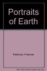 Portraits of Earth-Freeman Patterson, 9780715391297