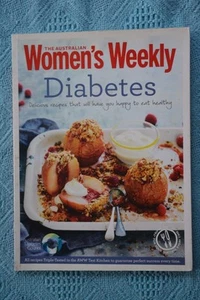 Women's Weekly ~ DIABETES ~ Aust'n Diabetes Council Delicious Healthy Recipes. - Bild 1 von 1