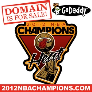 2012 NBA CHAMPIONS .COM - MIAMI HEAT - Basketball - Domain Name - GoDaddy - Picture 1 of 1