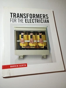 Transformers for the Electrician Book By Marvin Gerth (Trade Paperback) - Bild 1 von 6