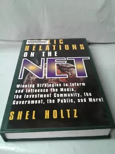 Public Relations on the Net : Winning Strategies to Inform and In - Imagen 1 de 12