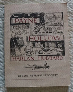 Payne Hollow paperback book Harlan Hubbard life on the fringe of society - Picture 1 of 8