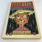 Goop Soup: Nathan Abercrombie, Accidental Zombie #3 by David Lubar