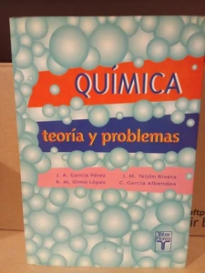 QUÍMICA TEORIA Y PROBLEMAS - J. A. GARCÍA PÉREZ - Picture 1 of 2