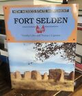 New Mexico State Monuments : Fort Selden Doña Ana County History Book