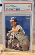 1995 Topps Don Mattingly National Packtime PSA 7