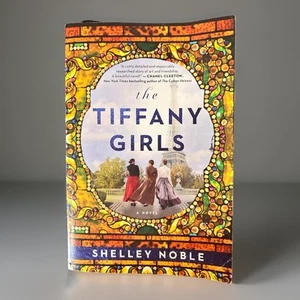 The Tiffany Girls : A Novel by Shelley Noble (2023, Trade Paperback) - Imagen 1 de 2