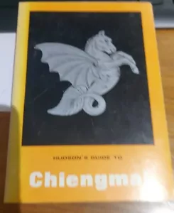 Hudson's Guide to Chiengmai 3rd Ed December 1967 PB - Picture 1 of 16